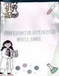 Profesi Untuk Si Pecinta Mapel Kimia