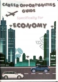 Career Opportunities Guide Specifically For Economy