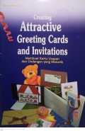 Creating Attractive Greeting Cards and Invitations : Membuat Kartu Ucapan dan Undangan yang Menarik