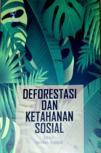 Deforestasi dan Ketahanan Sosial