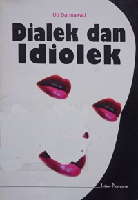 Dialek dan Idiolek