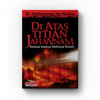 Diatas titian jahannam.Rahasia selamat melintasi shirath