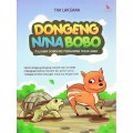 Dongeng Nina Bobo : Puluhan Dongen Pengantar Tidur Anak