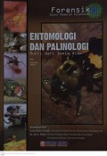 Forensik Sains Pemecah Kejahatan : Entomologi dan Palinologi : Bukti Dari Dunia Alam