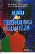 Ilmu dan Teknologi Dalam Islam