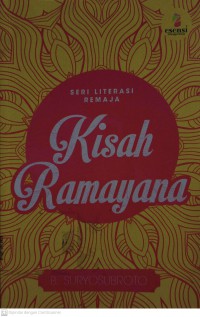 Seri Literasi Remaja : KIsah Ramayana