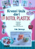 Kreasi Unik dari Botol Plastik