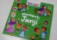 Serial cerita sebelum tidur (adab dan akhlak anak muslim) Menepati Janji