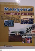 Mengenal Pemerintahan Indonesia