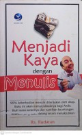 Menjadi kaya Dengan Menulis