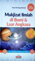 Mukjizat ILmiah di Bumi dan Luar Angkasa