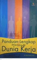 Panduan lengkap Memasuki Dunia Kerja