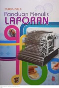 Panduan Menulis Laporan