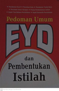 Pedoman Umum EYD dan Pembentukan Istilah
