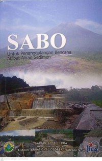 Sabo Untuk Penanggulangan Bencana Akibat Aliran Sediman