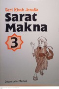 Seri Kisah Jenaka Sarat Makna : 3
