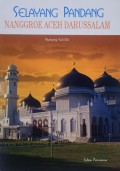 Selayang Pandang Nanggroe Aceh Darussalam