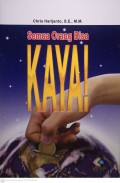 Semua Orang bisa Kaya!