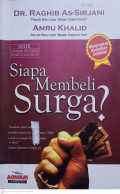 Siapa Membeli Surga? : Menyikap Keajaiban Sedekah