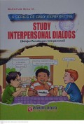Aseries of Daily Expressions Study Interpersonal Dialogs (Belajar Percakapan Interpersonal)