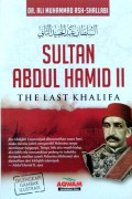 Sultan Abdul Hamid 11 The Last Khalifa