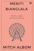 The Five People You Meet in Heaven : Meniti Bianglala