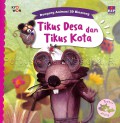 Dongeng Animasi 3D Binatang : Tikus Desa dan Tikus Kota
