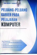 Peluang-Peluang Karier Pada Pelajaran KOMPUTER