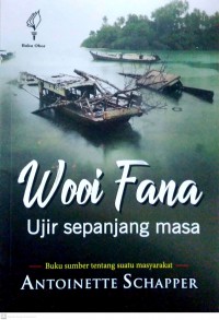 Wooi Fana : Ujir Sepanjang masa