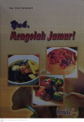 Yuk, Mengolah Jamur!