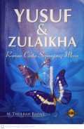 Yusuf dan Zulaikha : Roman Cinta Sepanjang Masa