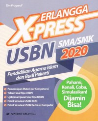 Erlangga X-Press USBN untuk SMA/SMK Pendidikan Agama Islam dan Budi Pekerti
