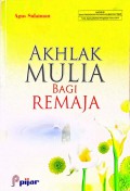 Akhlak Mulia bagi Remaja