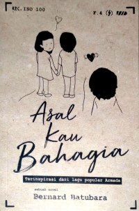 Asal Kau Bahagia