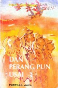 Dan perang pun Usai