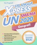 Erlangga X-Press UN SMA/MA 2020 Geografi