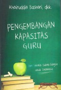 Pengembangan Kapasitas Guru