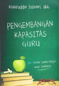 Pengembangan Kapasitas Guru