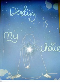 Destiny is my choice