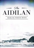 The AIDILAN seorang pemuda biasa