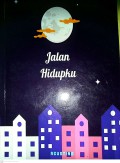 JALAN HIDUPKU