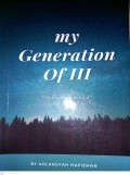 My Generation Of III