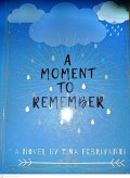 A Moment To Remember