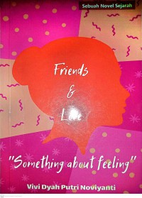 Friends & Love 