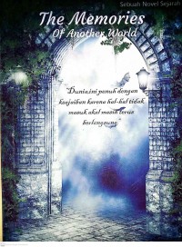 THE MEMORIES OF ANOTHER WORLD