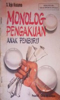 Monolog Pengakuan Anak Pemburu
