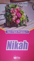 Seri Fikih Praktis 1 : Nikah