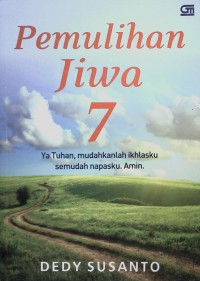 Pemulihan Jiwa 7