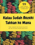 Kalau Sudah Rezeki Takkan ke Mana