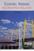 Selayang Pandang Kalimantan Selatan